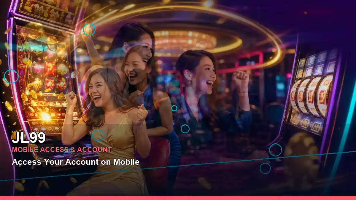 JL99 mobile games and current first-deposit offers for Philippine players